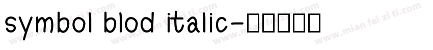 symbol blod italic字体转换